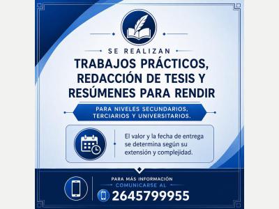 Pedidos Se realiza trabajos pr�cticos, redacci�n de tesis y res�menes para rendir 