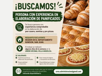 Pedidos Buscamos Personas con Experiencia en Elaboraci�n de Panificados 